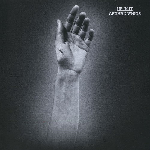 The Afghan Whigs: Up In It { Vinyl }