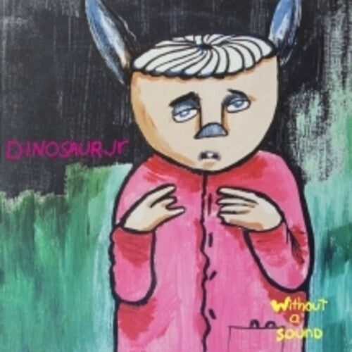 Dinosaur Jr: Without A Sound { Vinyl }