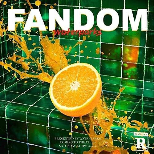 Waterparks: Fandom { Vinyl }