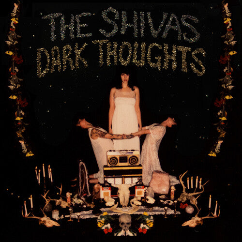 The Shivas: Dark Thoughts { Vinyl }