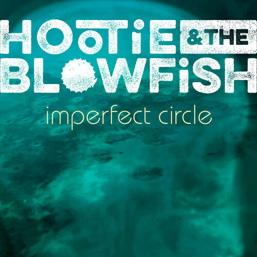 Hootie & Blowfish: Imperfect Circle { Vinyl }