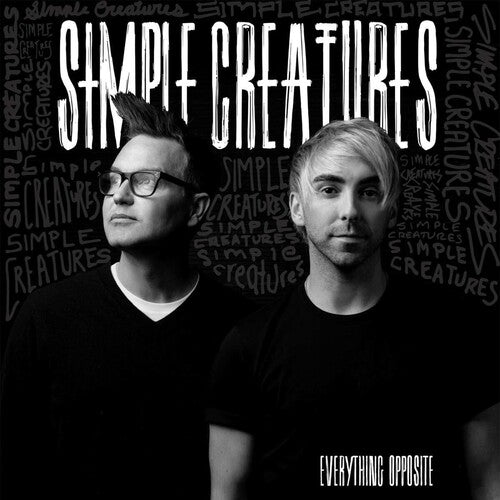 Simple Creatures: Everything Opposite { Vinyl }