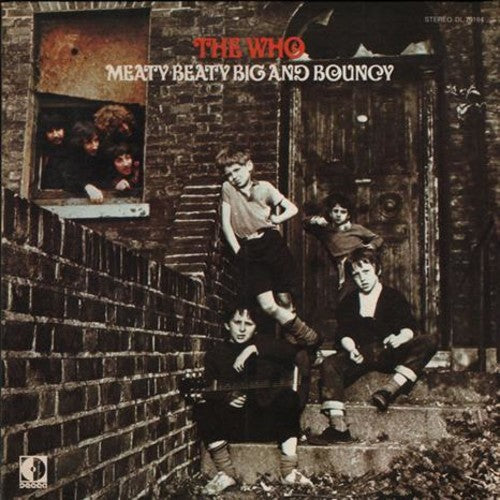 The Who: Meaty Beaty Big And Bouncy { Vinyl }