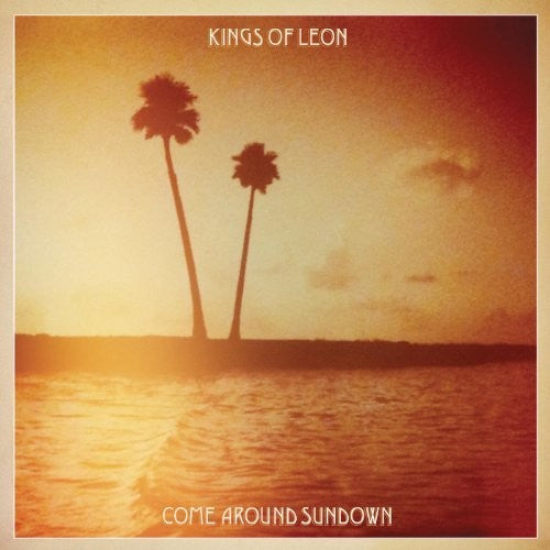 Kings of Leon: Come Around Sundown { Vinyl }