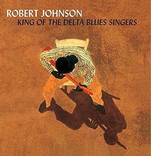 Robert Johnson: King Of The Delta Blues Vol 1 & 2 { Vinyl }