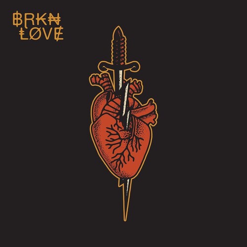 BRKN Love: BRKN Love { Vinyl }