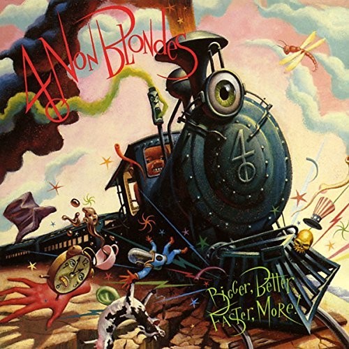 4 Non Blondes: Bigger, Better, Faster, More { Vinyl }