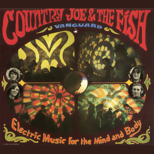 Country Joe & the Fish: Electric Music For The Mind And Body { Vinyl }