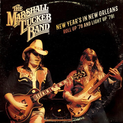 The Marshall Tucker Band: New Year's In New Orleans - Roll Up '78 And Light '79 { Vinyl }