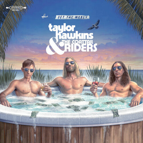 Taylor Hawkins & the Coattail Riders: Get The Money { Vinyl }