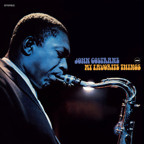 John Coltrane: My Favorite Things [Includes Bonus Tracks] { Vinyl }