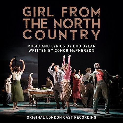 Girl From the North Country / O.L.C.: Girl From the North Country (Original London Cast Recording) { Vinyl }