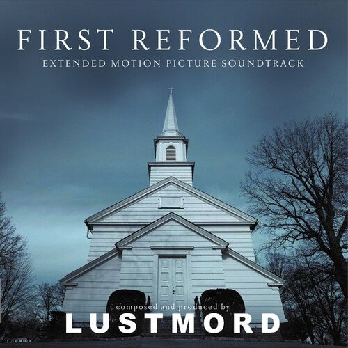 First Reformed / O.S.T.: First Reformed (Extended Motion Picture Soundtrack) { Vinyl }