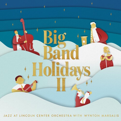 Jazz at Lincoln Center Orchestra / Marsalis, Wynton: Big Band Holidays Ii { Vinyl }