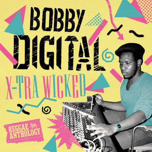 Various Artists: X-Tra Wicked (Bobby Digital Reggae Anth) { Vinyl }