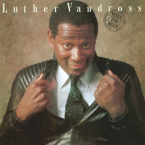 Luther Vandross: Never Too Much { Vinyl }