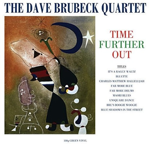 Dave Brubeck Quartet: Time Further Out { Vinyl }