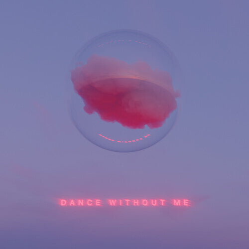 Drama: Dance Without Me { Vinyl }