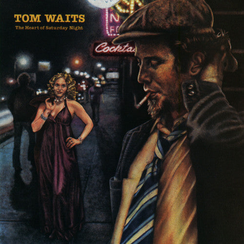 Tom Waits: The Heart Of Saturday Night { Vinyl }