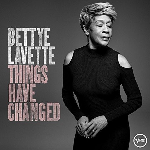 Bettye LaVette: Things Have Changed { Vinyl }