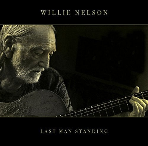 Willie Nelson: Last Man Standing { Vinyl }