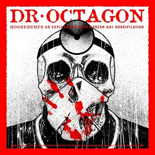 Dr Octagon: Moosebumps: An Exploration Into Modern Day Horripilation { Vinyl }