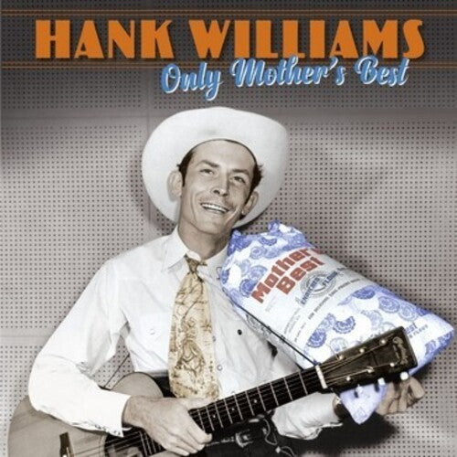 Hank Williams: Only Mother's Best { Vinyl }