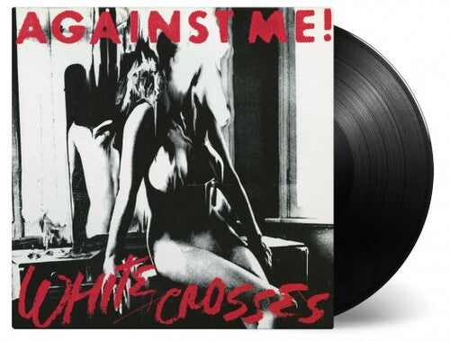 Against Me: White Crosses { Vinyl }