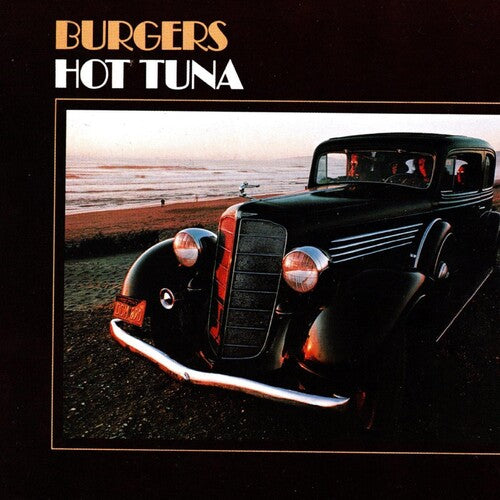 Hot Tuna: Burgers { Vinyl }