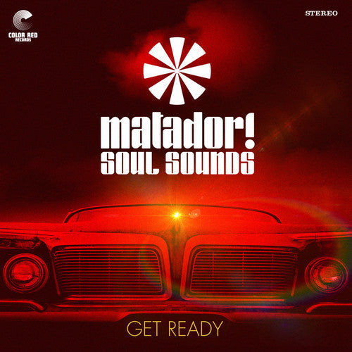 Matador! Soul Sounds: Get Ready { Vinyl }