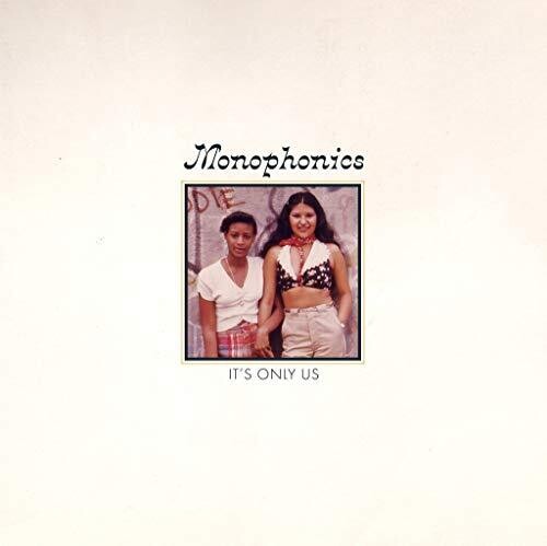 Monophonics: It's Only Us { Vinyl }