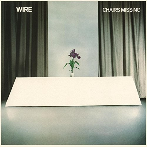Wire: Chairs Missing { Vinyl }