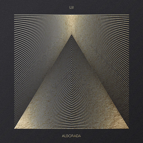 UJI: Alborada { Vinyl }