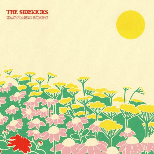 The Sidekicks: Happiness Hours { Vinyl }