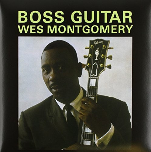 Wes Montgomery: Boss Guitar { Vinyl }