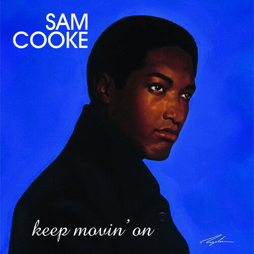 Sam Cooke: Keep Movin' On { Vinyl }