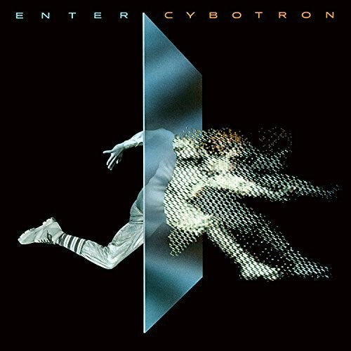 Cybotron: Enter { Vinyl }