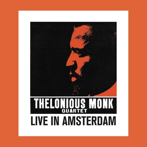 Thelonious Monk: Live In Amsterdam { Vinyl }