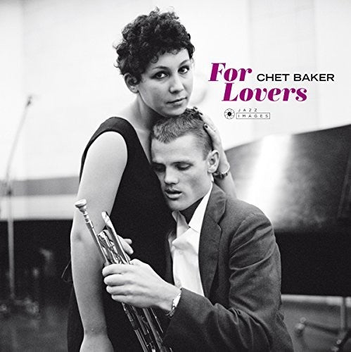 Chet Baker: For Lovers { Vinyl }