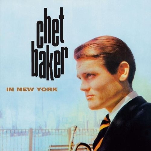 Chet Baker: In New York { Vinyl }