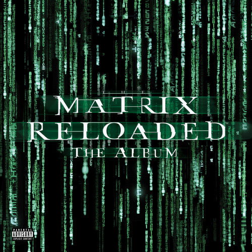 Various Artists: The Matrix Reloaded (Music From and Inspired by the Motion Picture the Matrix) { Vinyl }