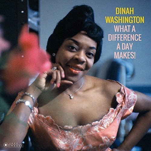 Dinah Washington: What A Difference A Day Makes { Vinyl }