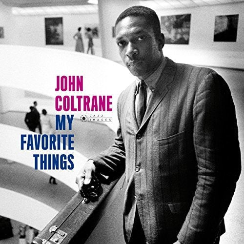 John Coltrane: My Favorite Things { Vinyl }