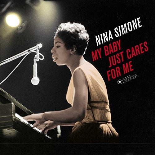Nina Simone: My Baby Just Cares For Me { Vinyl }