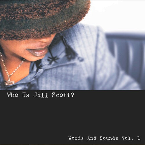 Jill Scott: Who Is Jill Scott: Words And Sounds, Vol. 1 { Vinyl }