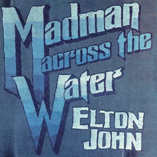 Elton John: Madman Across The Water { Vinyl }