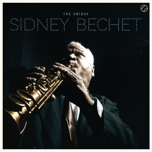 Sidney Bechet: Unique [180-Gram LP With Bonus Tracks] { Vinyl }