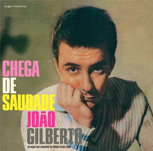 João Gilberto: Chega De Saudade [180-Gram Colored LP With Bonus Tracks] { Vinyl }