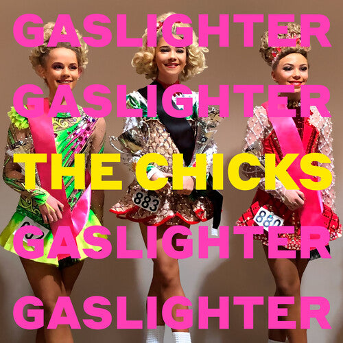 The Chicks: Gaslighter { Vinyl }