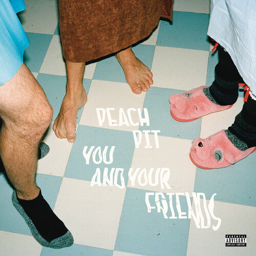 Peach Pit: You And Your Friends { Vinyl }